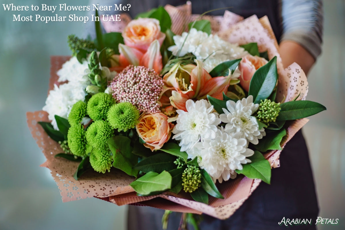 Where to Buy Fresh Flowers in UAE? Popular Flower Shop In UAE